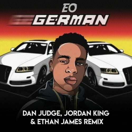 EO - German (Dan Judge & Jordan King Remix)